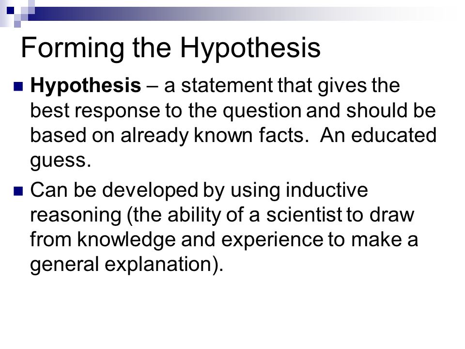 Forming the Hypothesis