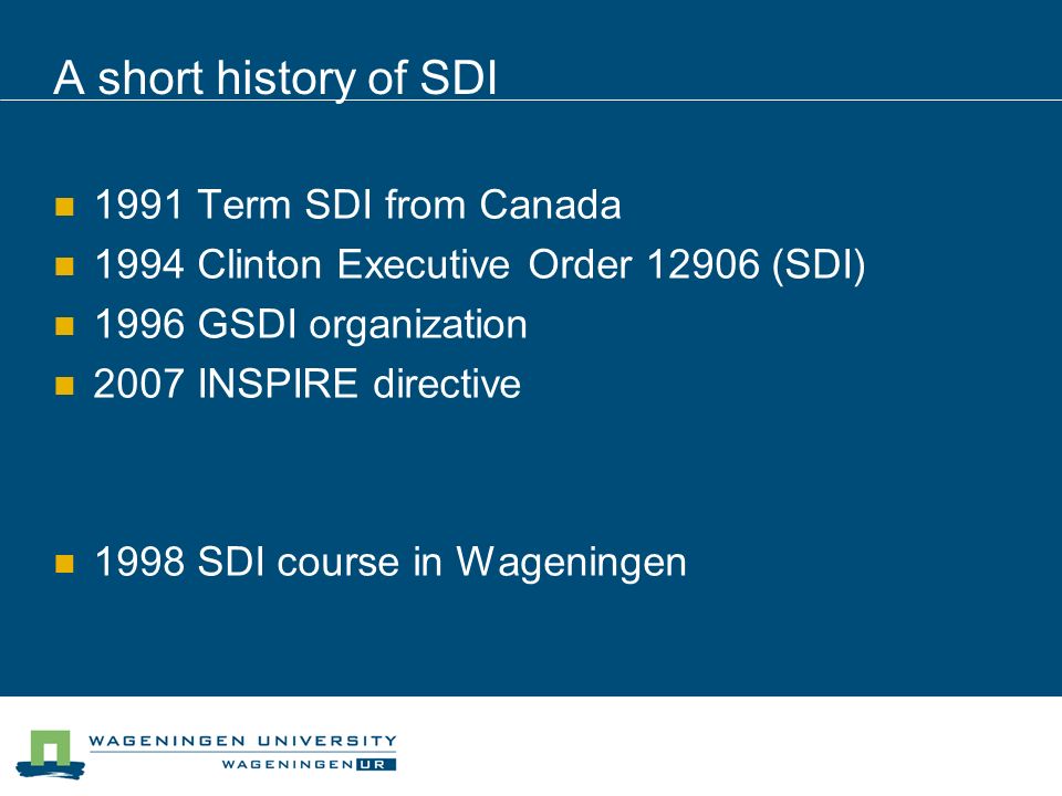 A short history of SDI 1991 Term SDI from Canada