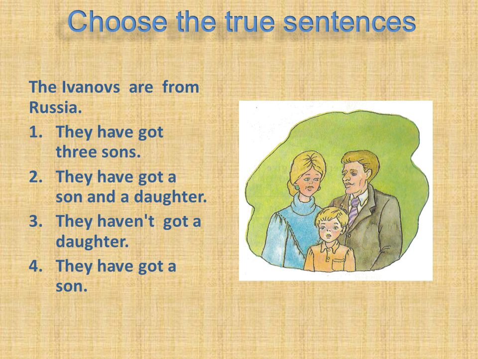 Choose the true sentences