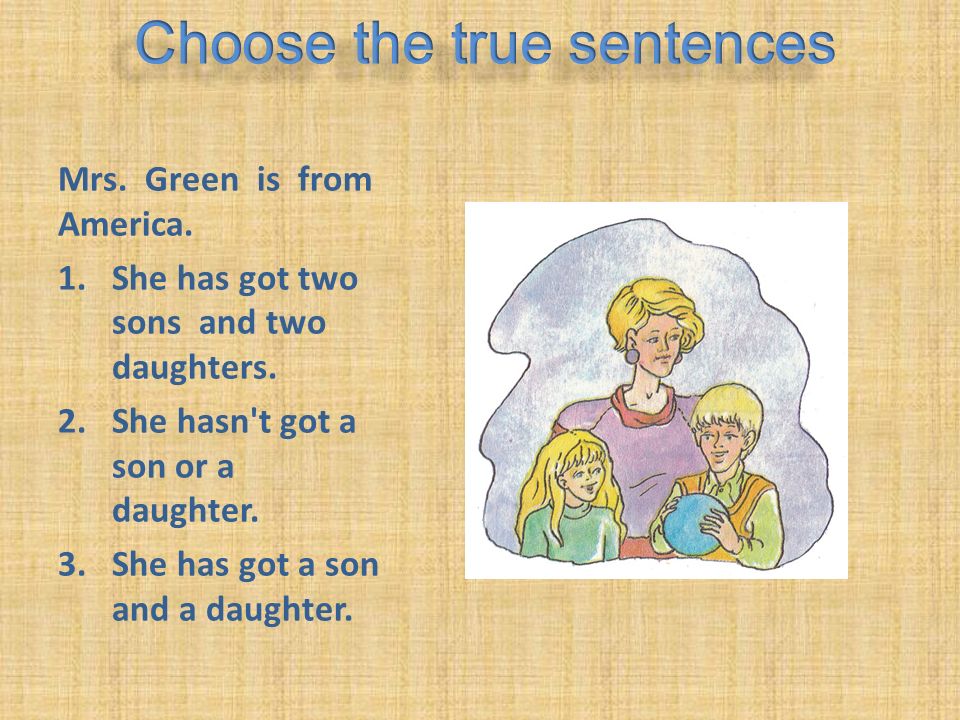 Choose the true sentences