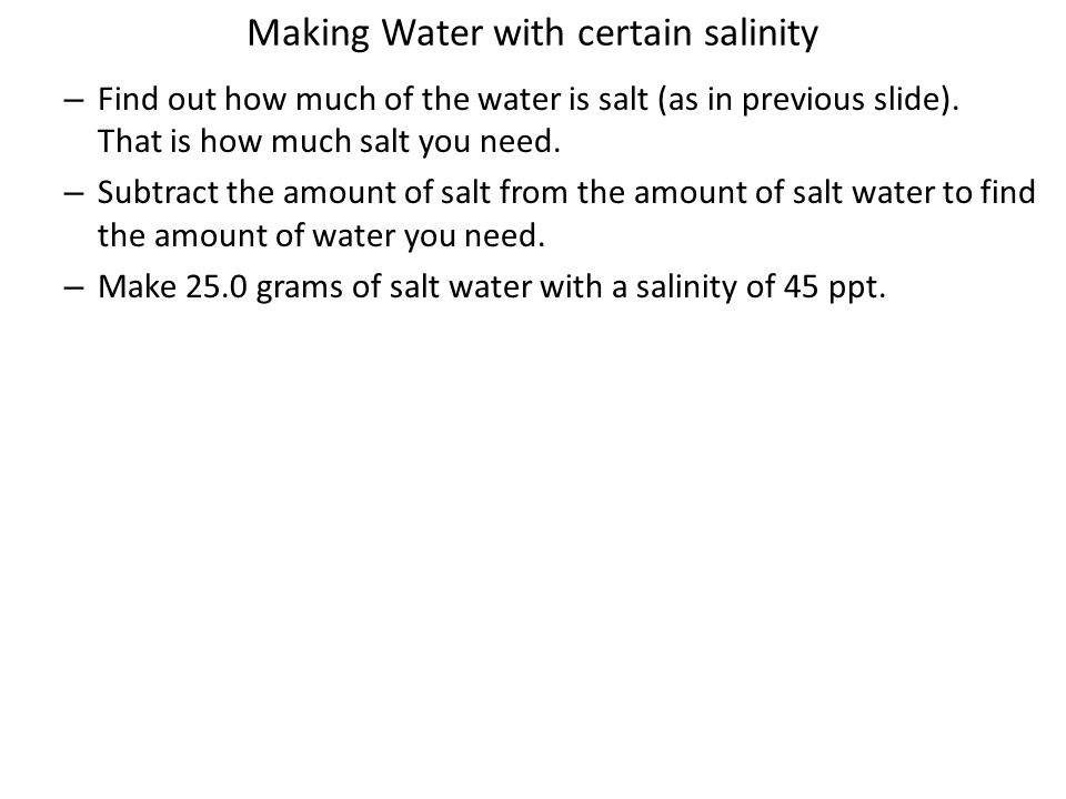 Making Water with certain salinity
