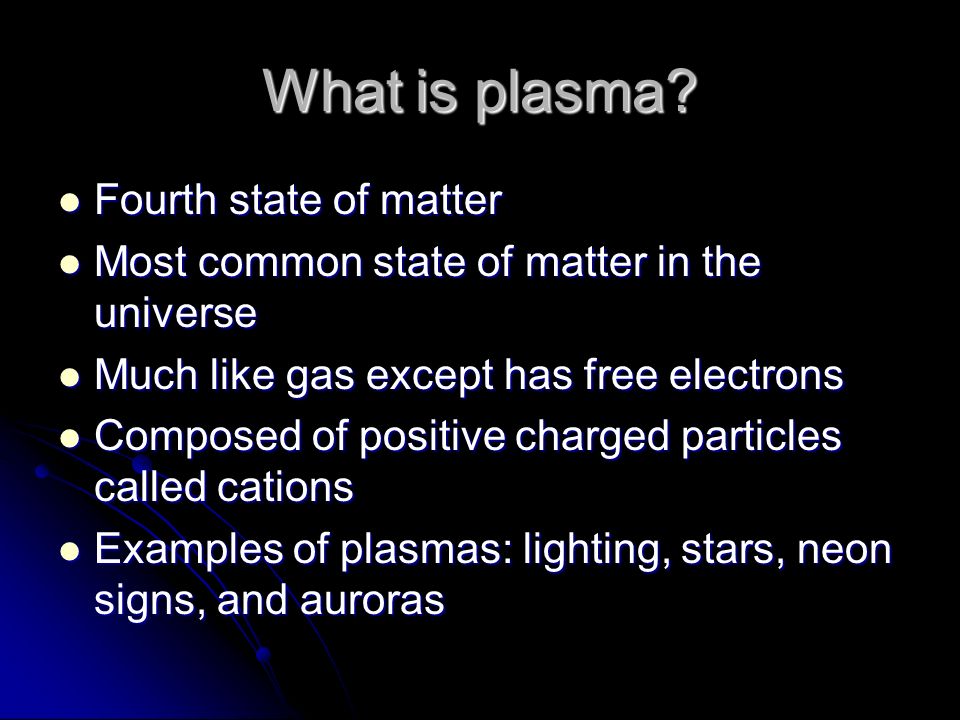 plasma matter examples