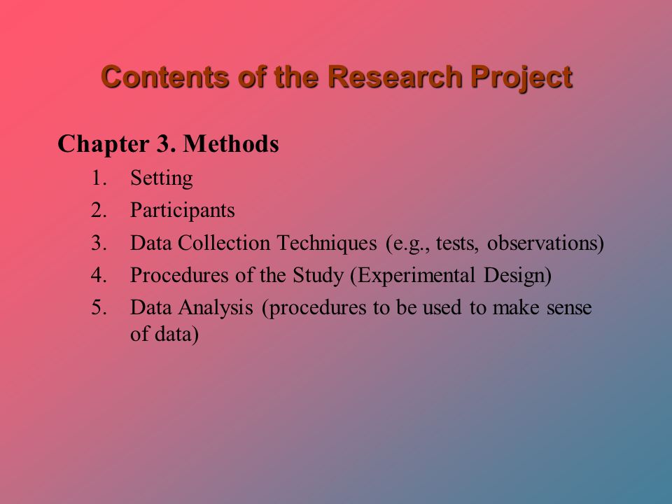 Research Contents The and Format Project: Project: Contents The and Research Format
