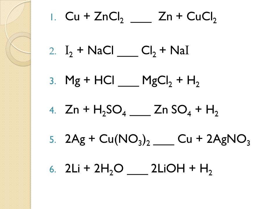 Cucl2 cu no3 2 h2o. 2nacl + i2 название. ZN+cucl2. NACL i2 реакция. Cu+zncl2.