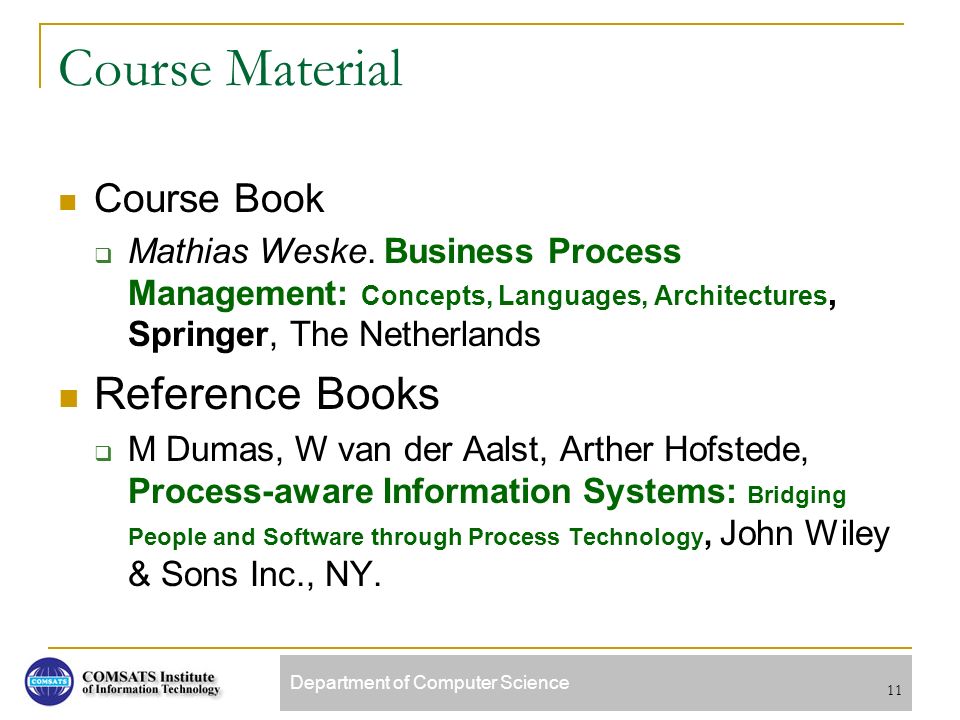 Process-Aware Information Systems: Bridging People and Software