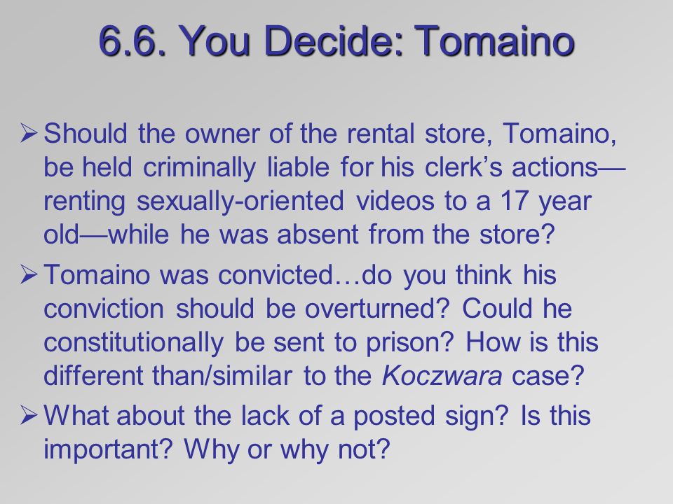 6.6. You Decide: Tomaino