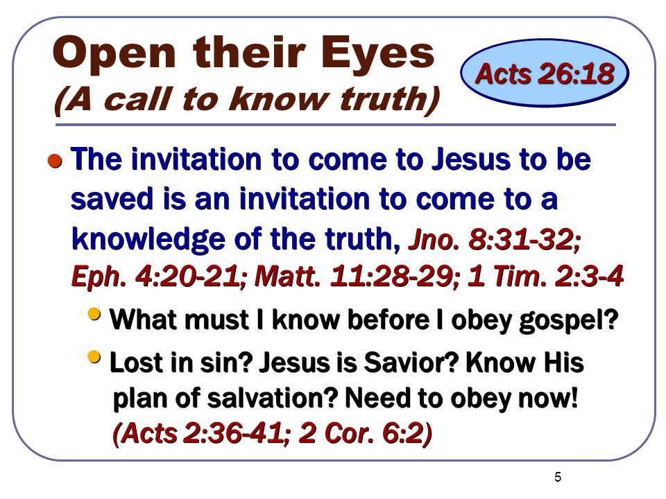 Open their Eyes (A call to know truth)