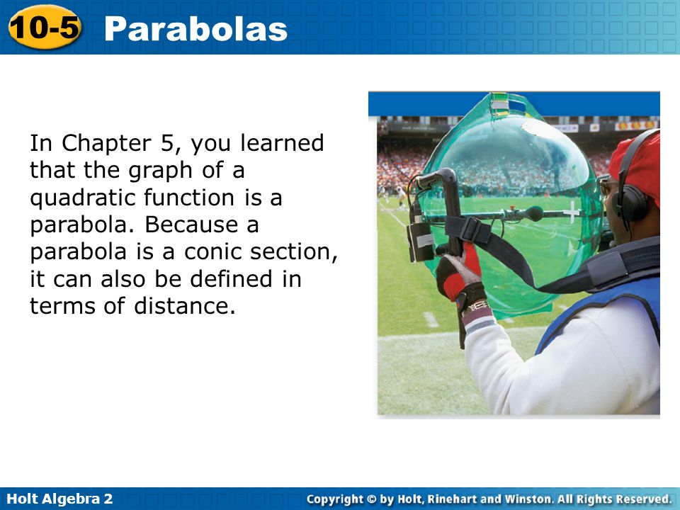 10-5 Parabolas Warm Up Lesson Presentation Lesson Quiz Holt ...