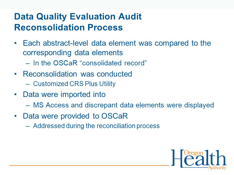 Data Quality Evaluation Audit Reconsolidation Process