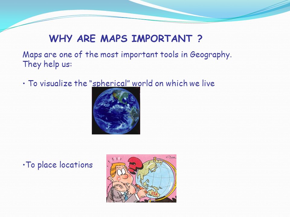 why are maps important in geography
