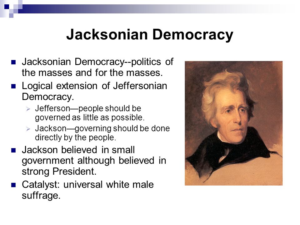 what was the impact of jacksonian democracy