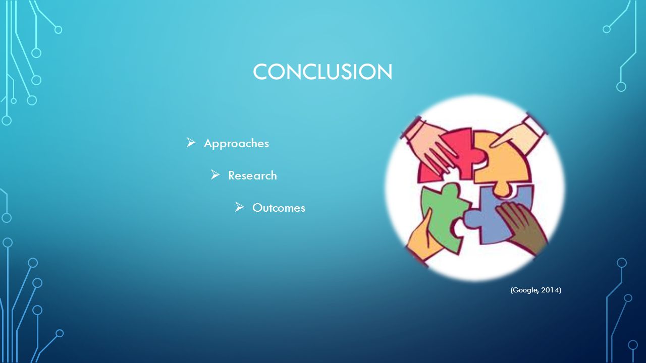 Conclusion Approaches Research Outcomes
