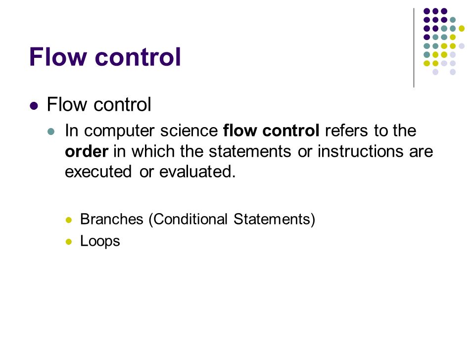 Flow control Flow control