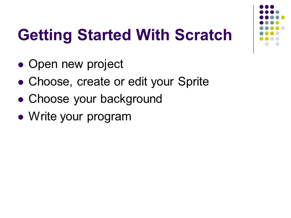 Getting Started With Scratch