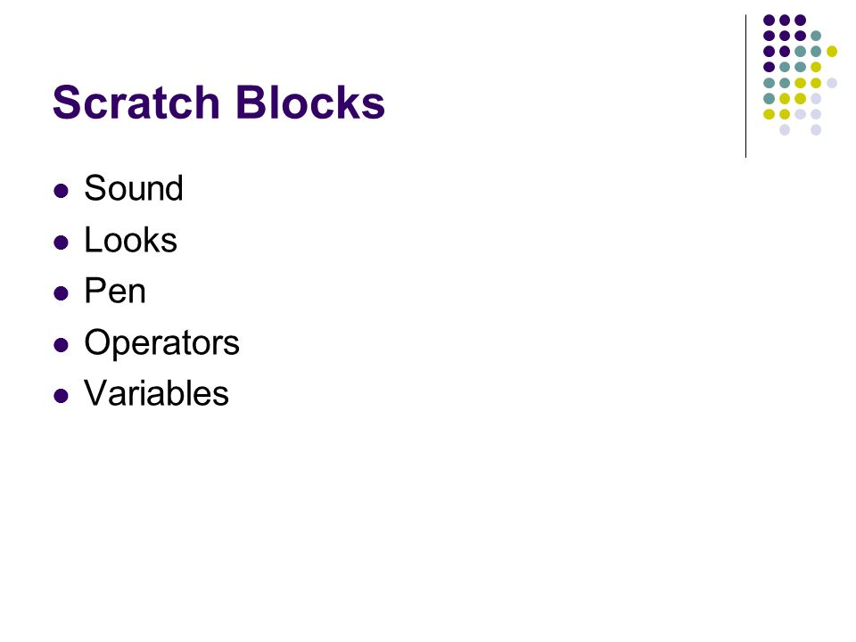 Scratch Blocks Sound Looks Pen Operators Variables