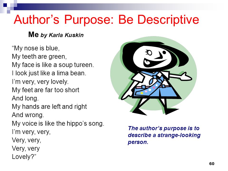 Author’s Purpose: Be Descriptive