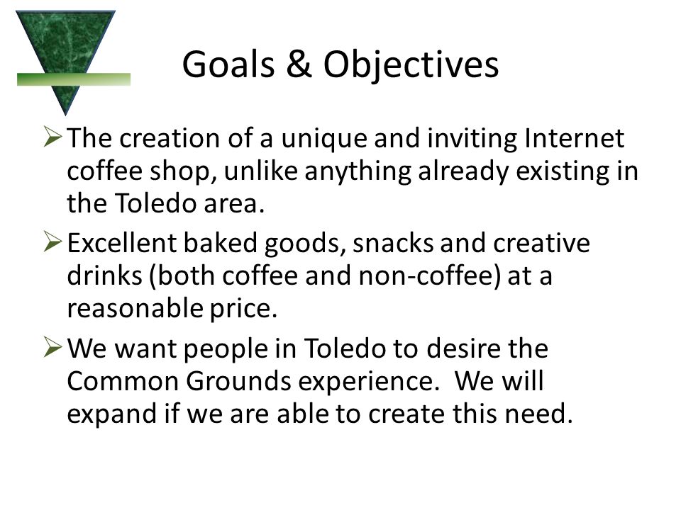 goals of a coffee shop