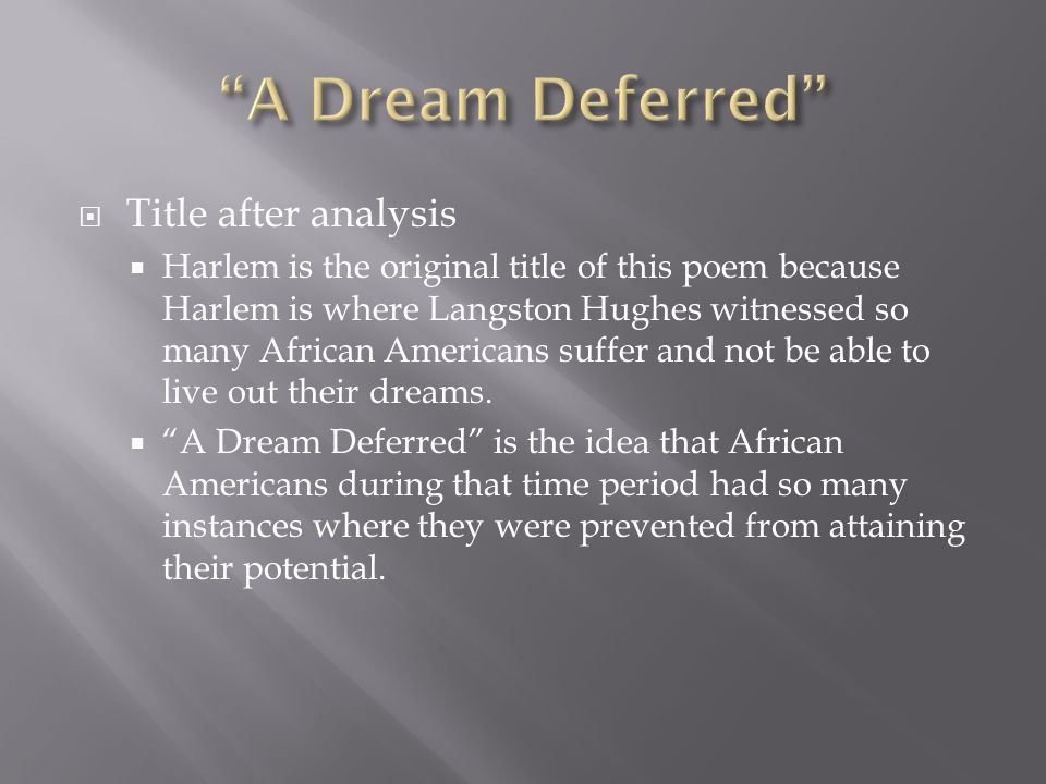 dream deferred analysis