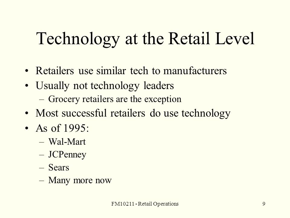 Technology at the Retail Level