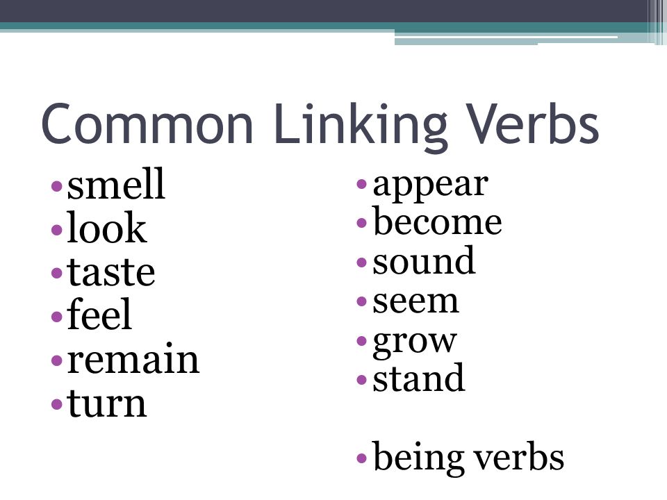 Seem appear. Linking verbs в английском. Глагол seem. Sound глагол. Глагол smell.
