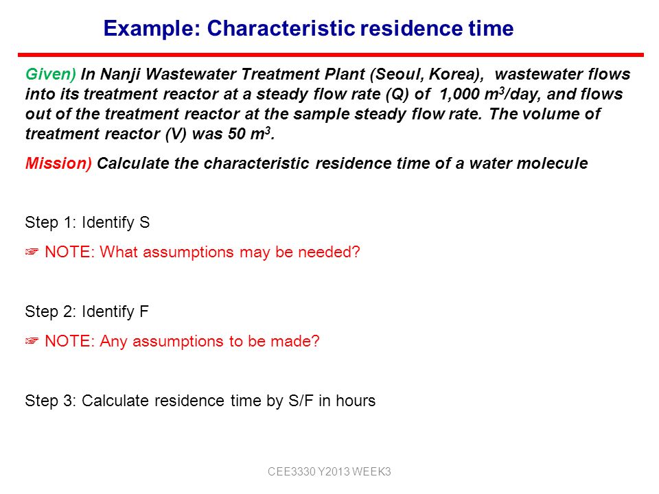 Example: Characteristic residence time