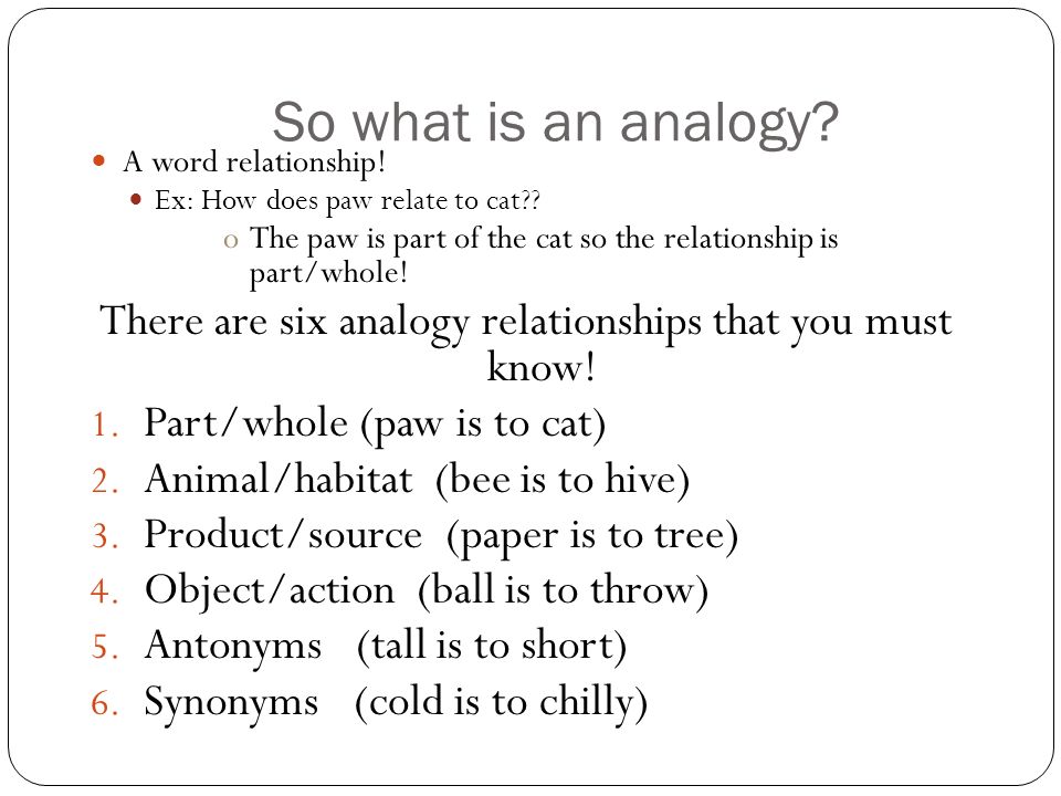 There are six analogy relationships that you must know!