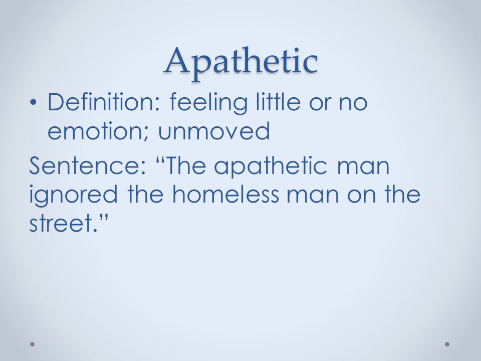 Meaning apathetic 125 Synonyms