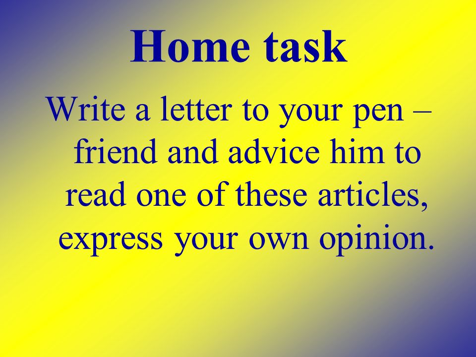 Task your pen friend. Letter to a Pen friend. Writing a Letter to a Pen friend. Write a Letter to your Pen friend. Письмо Pen friend.