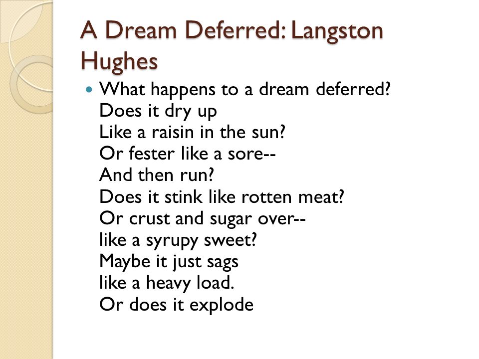 A Dream Deferred: Langston Hughes