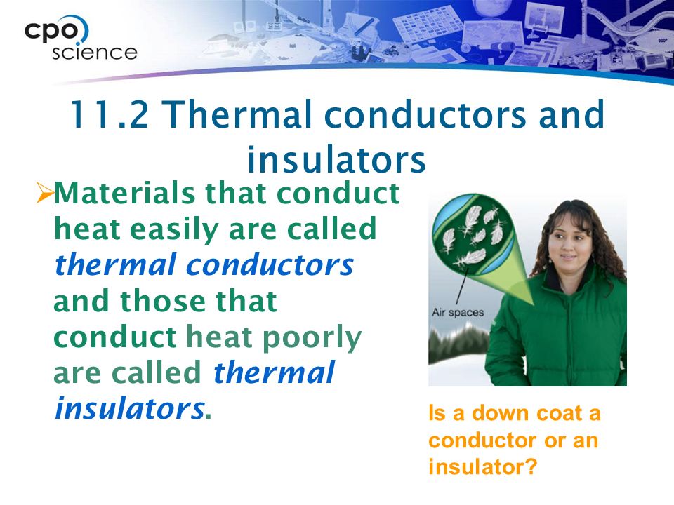 11.2 Thermal conductors and insulators