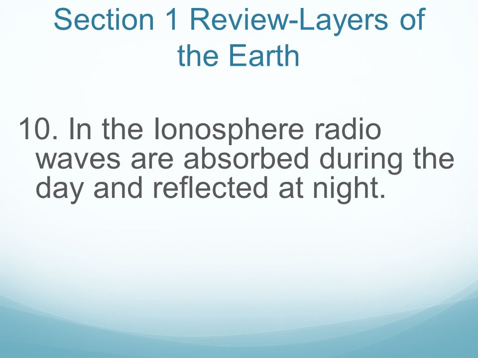 Section 1 Review-Layers of the Earth
