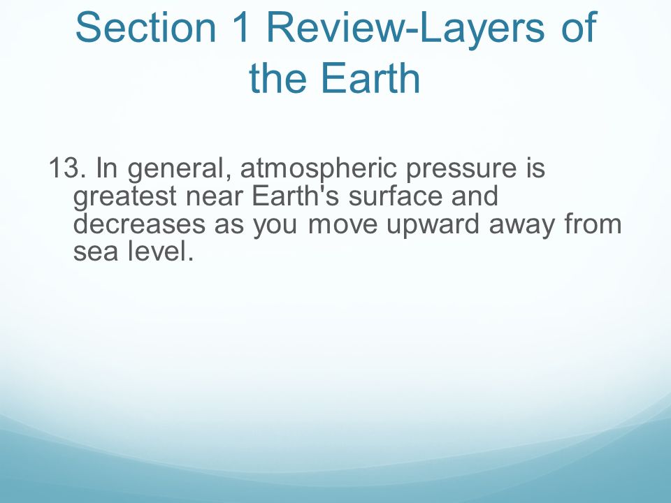 Section 1 Review-Layers of the Earth