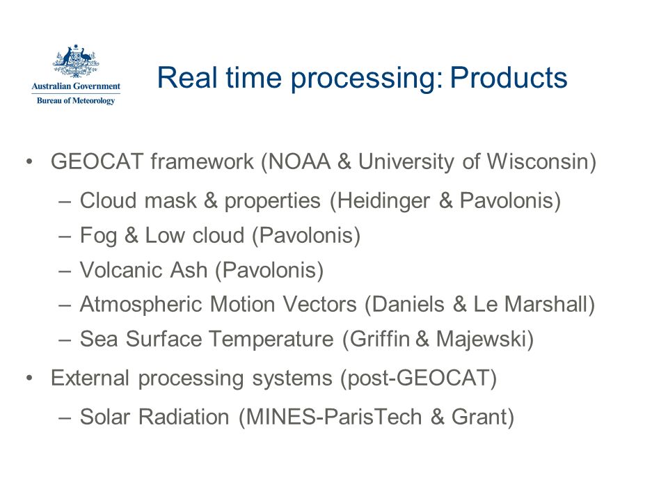 Real time processing: Products