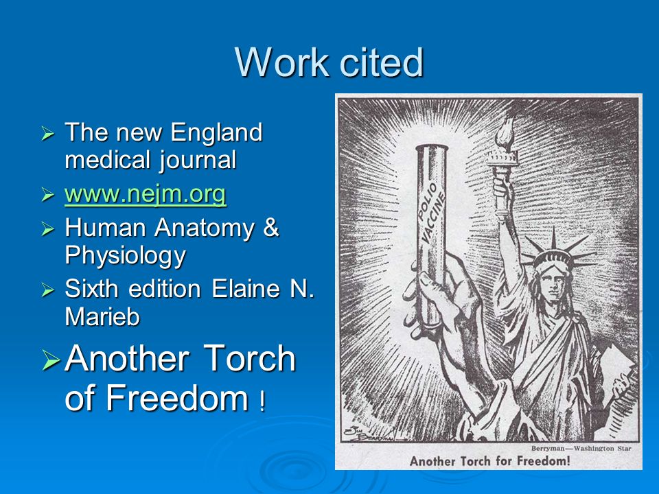 Work cited Another Torch of Freedom ! The new England medical journal