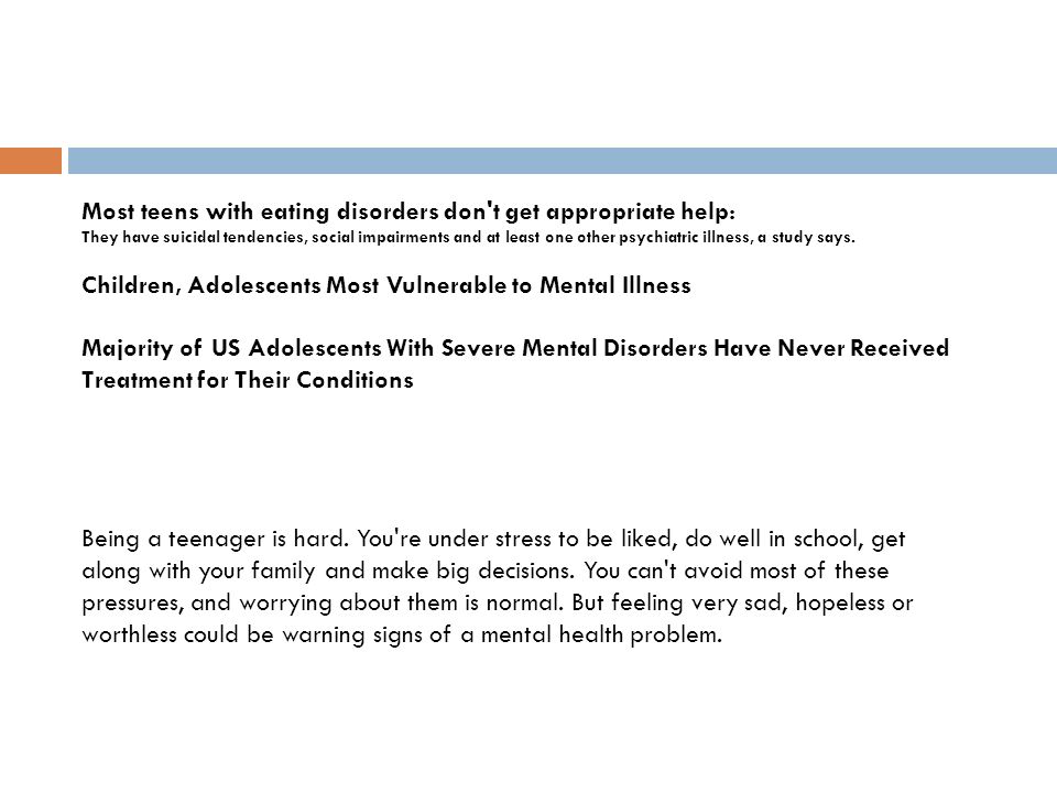 Most teens with eating disorders don t get appropriate help: