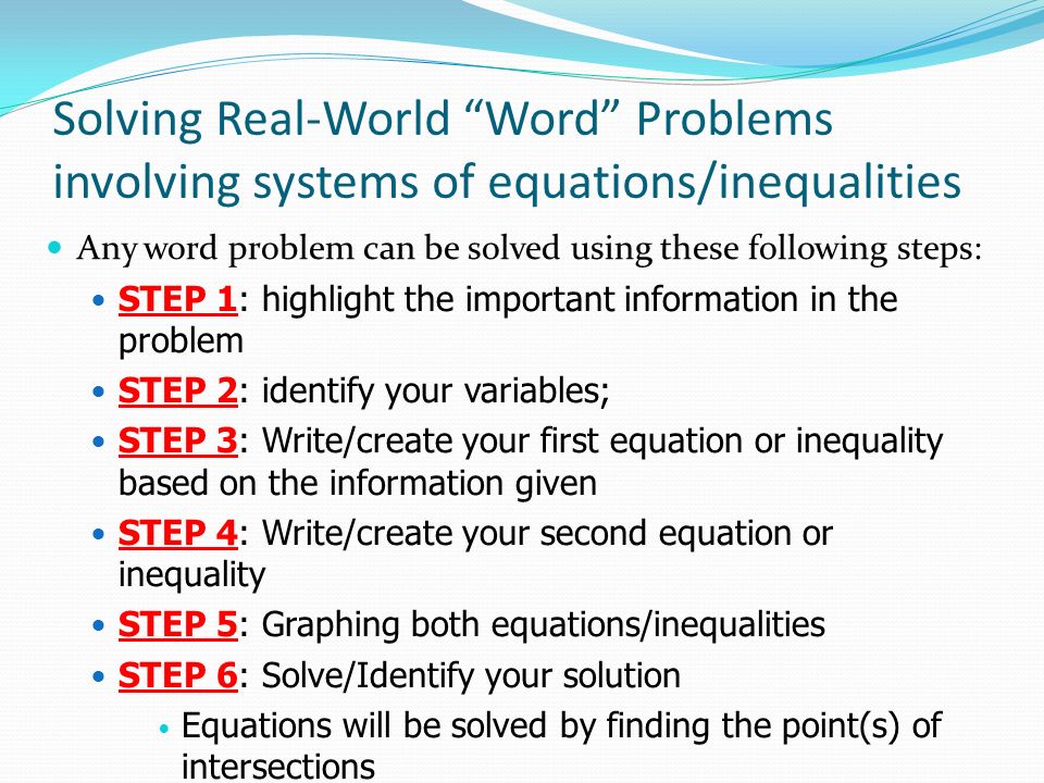 Solving Real-World Word Problems involving systems of equations/inequalities