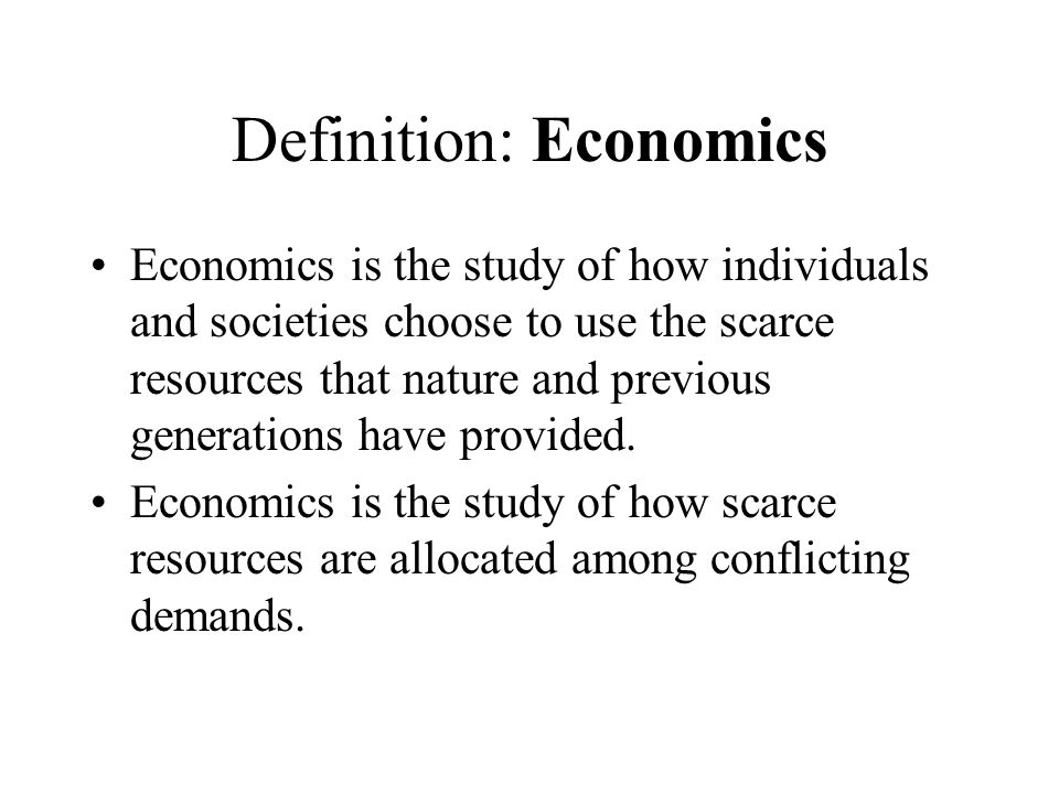 Definition of Economics - ppt download