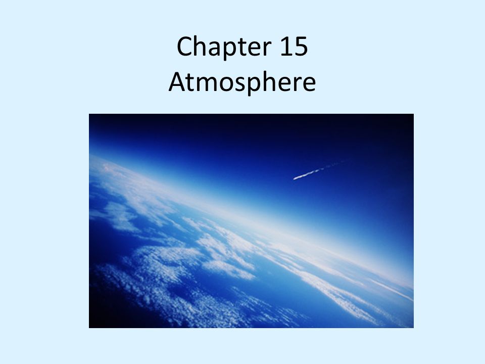 Chapter 15 Atmosphere
