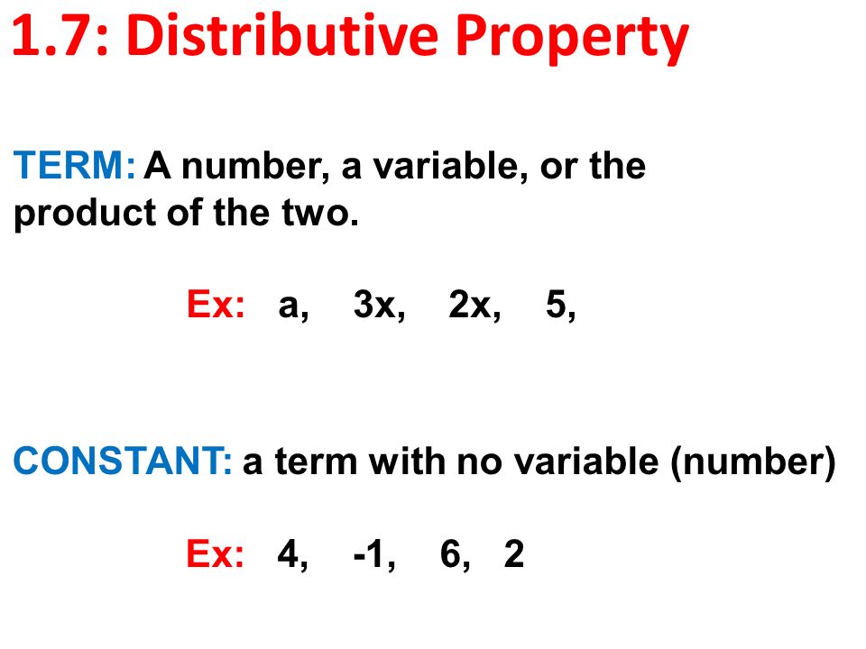 1.7: Distributive Property