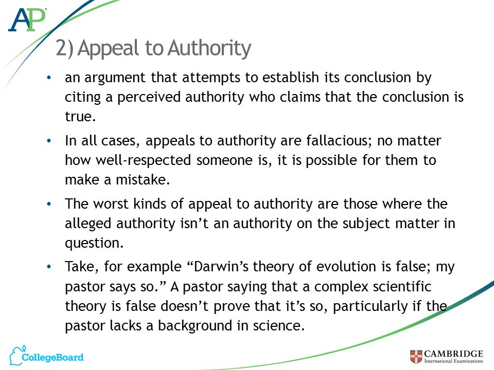 2) Appeal to Authority