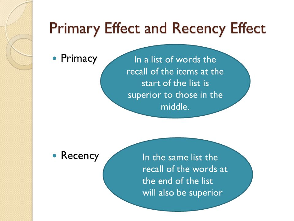 recency effect