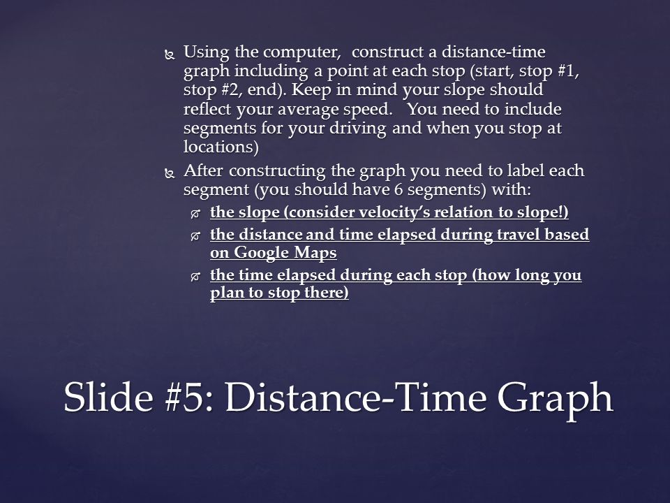 Slide #5: Distance-Time Graph
