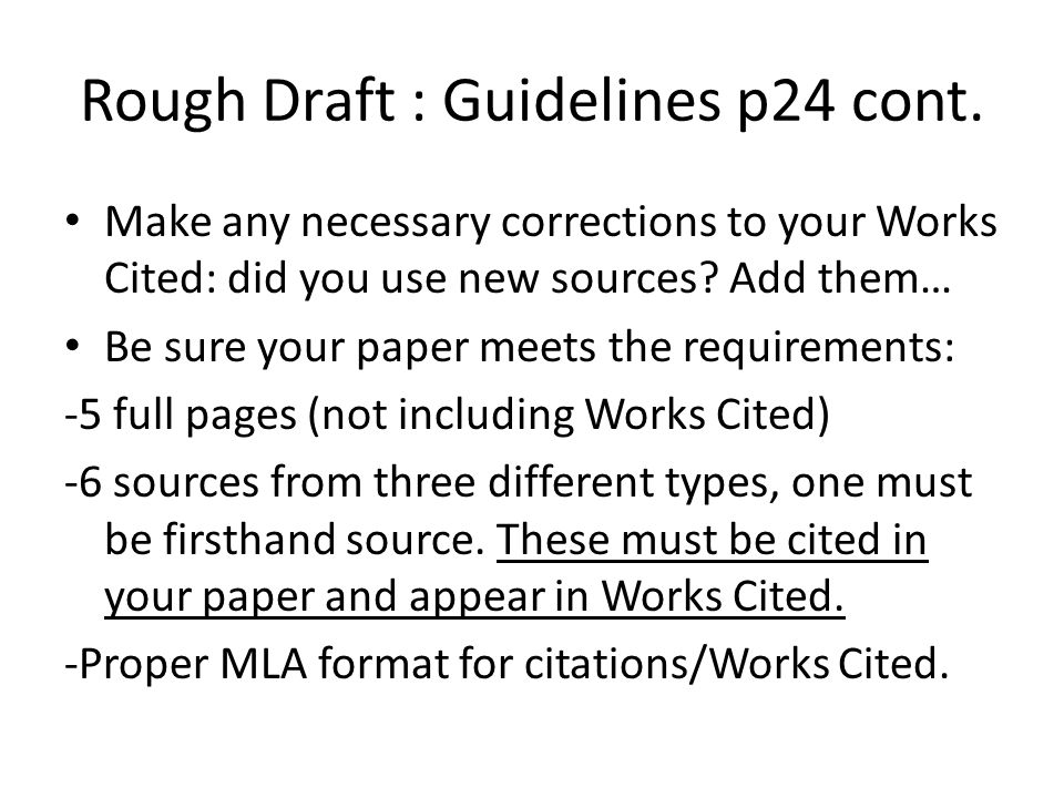 Rough Draft : Guidelines p24 cont.