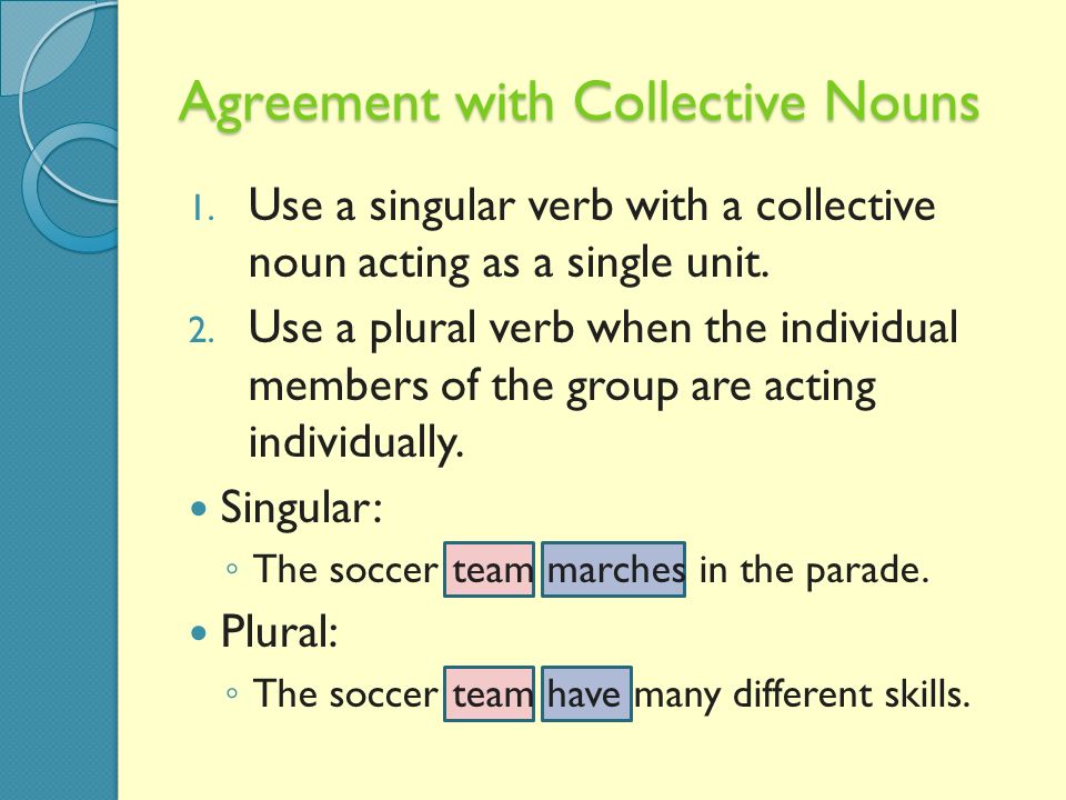 Agreement with Collective Nouns