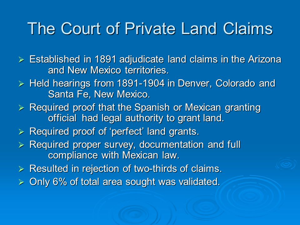 The Court of Private Land Claims