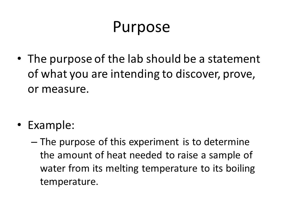 how to write a good purpose for a lab report