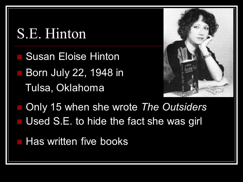 5 facts about se hinton