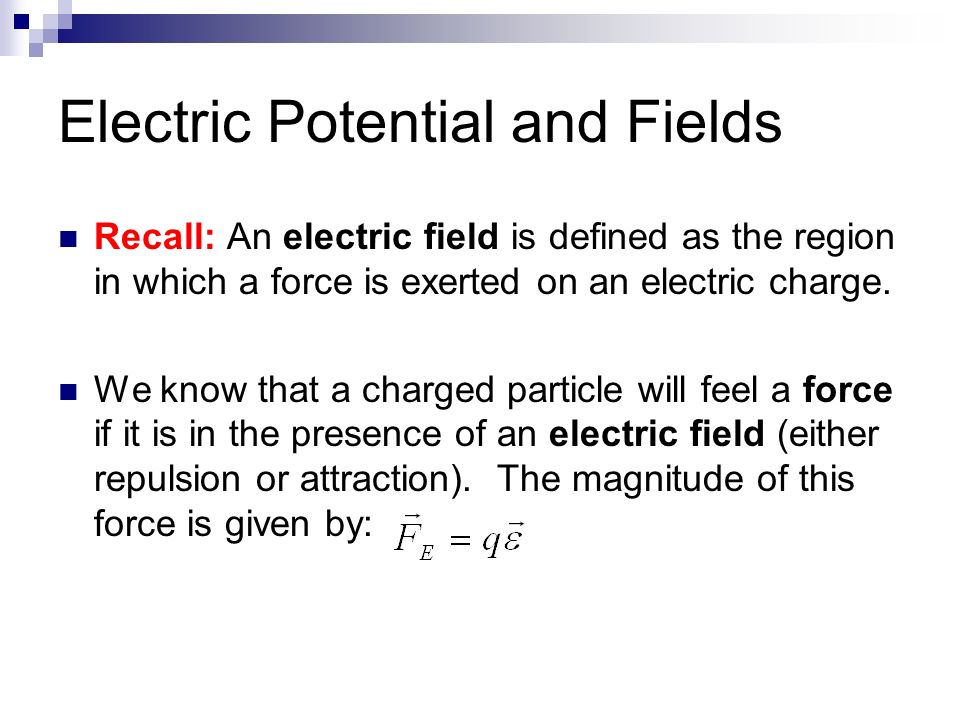 Electric Potential and Fields
