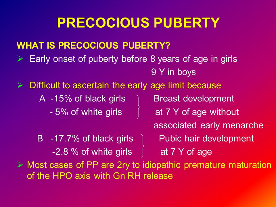 PRECOCIOUS PUBERTY Dr SALWA NEYAZI Precocious puberty - ppt video online  download