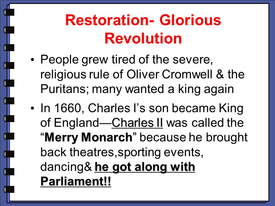 Restoration- Glorious Revolution